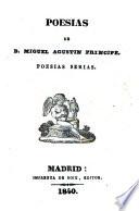 Poesias de Miguel Agustín Principe: poesias serias