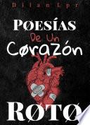 Poesías De Un Corazón Roto