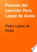 Poesías del canciller Pero Lopez de Ayala