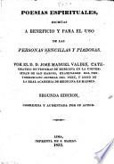 Poesias Espirituales ... Segunda edicion, correjida y aumentada por su autor