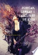 POESÍAS, LETRAS Y CANCIONES DE AMOR