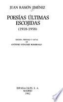 Poesías últimas escojidas (1918-1958)