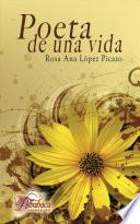 Poeta de una vida