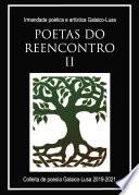 Poetas do reencontro II