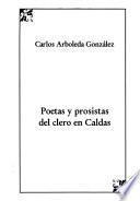 Poetas y prosistas del clero en Caldas