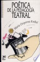 Poética de la pedagogía teatral