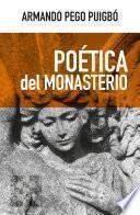 Poética del monasterio