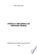Poética y metafísica en Fernando Pessoa