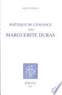 Poétique de l'enfance chez Marguerite Duras
