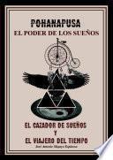 POHANAPUSA (El Poder de los Sue–os)