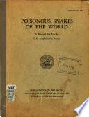 Poisonous Snakes of the World