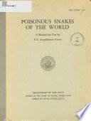 Poisonous Snakes of World, Manual for Use by U.S. Amphibious Forces