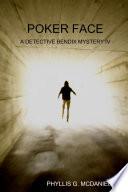 POKER FACE: A DETECTIVE BENDIX MYSTERY IV