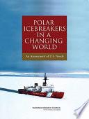 Polar Icebreakers in a Changing World