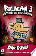 Policán 3. Historia de dos mininos