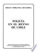 Policía en el Reyno de Chile