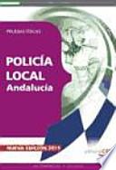 Policía Local, Andalucía. Pruebas físicas