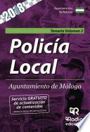 Policía Local. Ayuntamiento de Málaga. Temario. Volumen 2