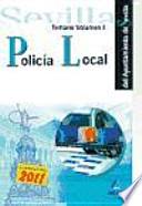 Policía local del ayuntamiento de sevilla. Temario volumen i