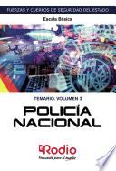 Policía Nacional. Escala Básica. Temario. Volumen 3