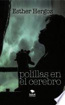 Polillas en el cerebro