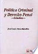 Política criminal y derecho penal