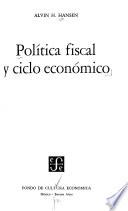 Política fiscal y ciclo económico