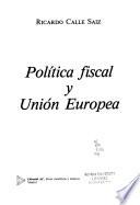 Política fiscal y Unión Europea