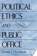 Political Ethics and Public Office