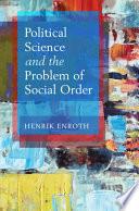 Political Science and the Problem of Social Order