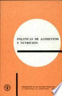 Políticas de alimentos y nutrición