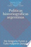 Políticas historiográficas argentinas