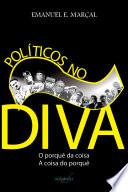 Políticos no Divã