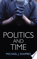 Politics and Time