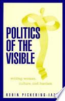 Politics of the Visible