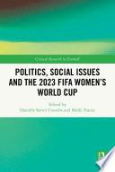 Politics, Social Issues and the 2023 FIFA Women’s World Cup