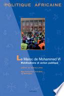 POLITIQUE AFRICAINE N-120. Le Maroc de Mohammed VI