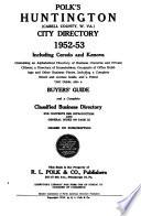 Polk's Huntington (Cabell Co., W. Va.) city directory ...