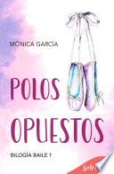 Polos opuestos (Baile 1)