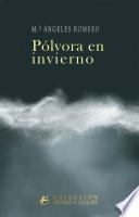 Pólvora en invierno
