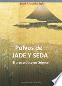 Polvos de jade y seda