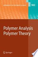 Polymer Analysis/Polymer Theory