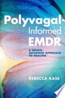 Polyvagal-Informed EMDR