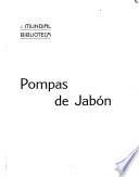 Pompas de jabon [cronicas], con ilustraciones de Evaristo Barrio