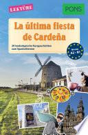PONS Kurzgeschichten: La última fiesta de Cardeña