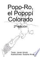 Popo-Ro, el Popopí colorado