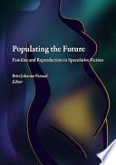 Populating the Future