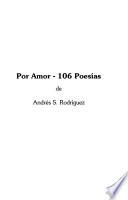 Por amor, 106 poesías