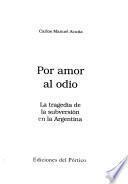 Por amor al odio
