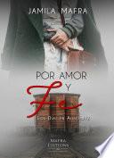 Por Amor y Fe